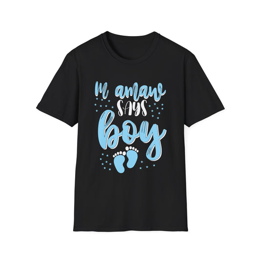 Gender Reveal Mamaw Says Boy Baby Shower Matching Family Unisex T-Shirt