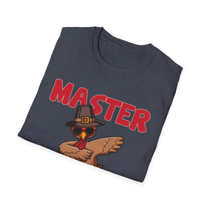 Master Baster Turkey T-Shirt — Funny Thanksgiving Pilgrim Turkey Tee  Unisex T-Shirt