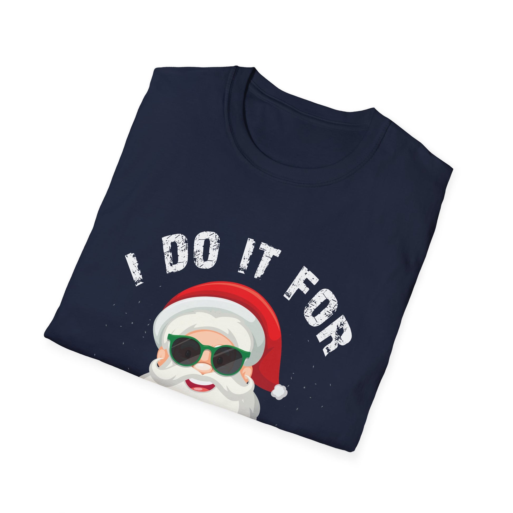 Funny Christmas T-Shirt - "I Do It For The Ho's" Santa Tee (Holiday Party, Ugly Sweater Alternative)
