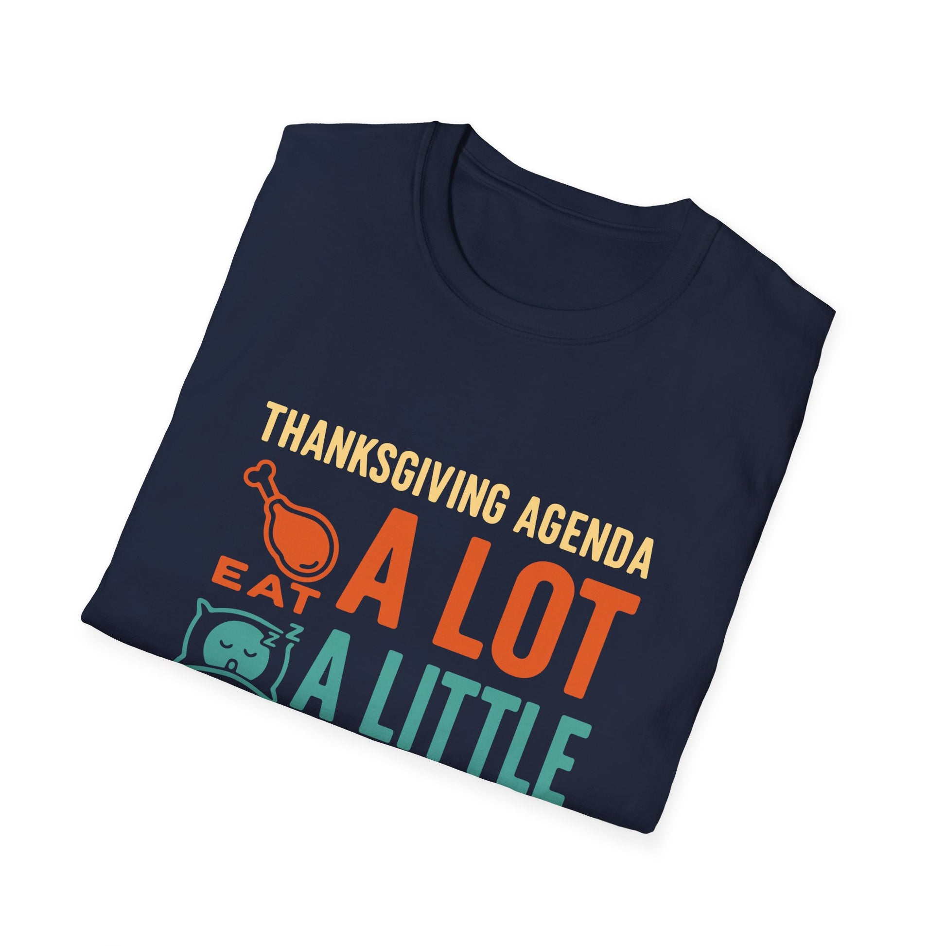Thanksgiving Agenda Tee - "Eat A Lot, Nap A Little, Watch Football" Holiday T-Shirt