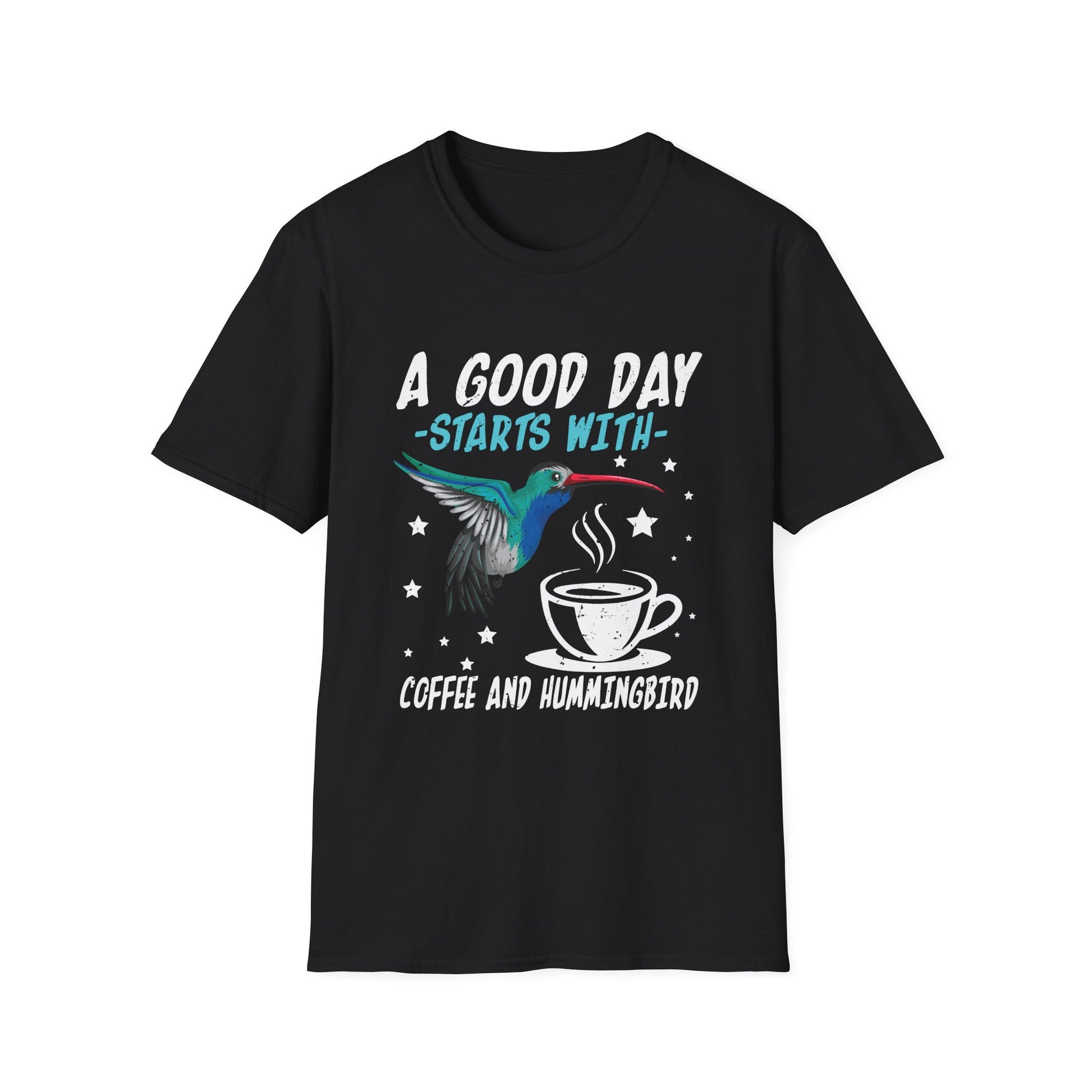 A Good Day Starts With Coffee And Hummingbird  Unisex T-Shirt