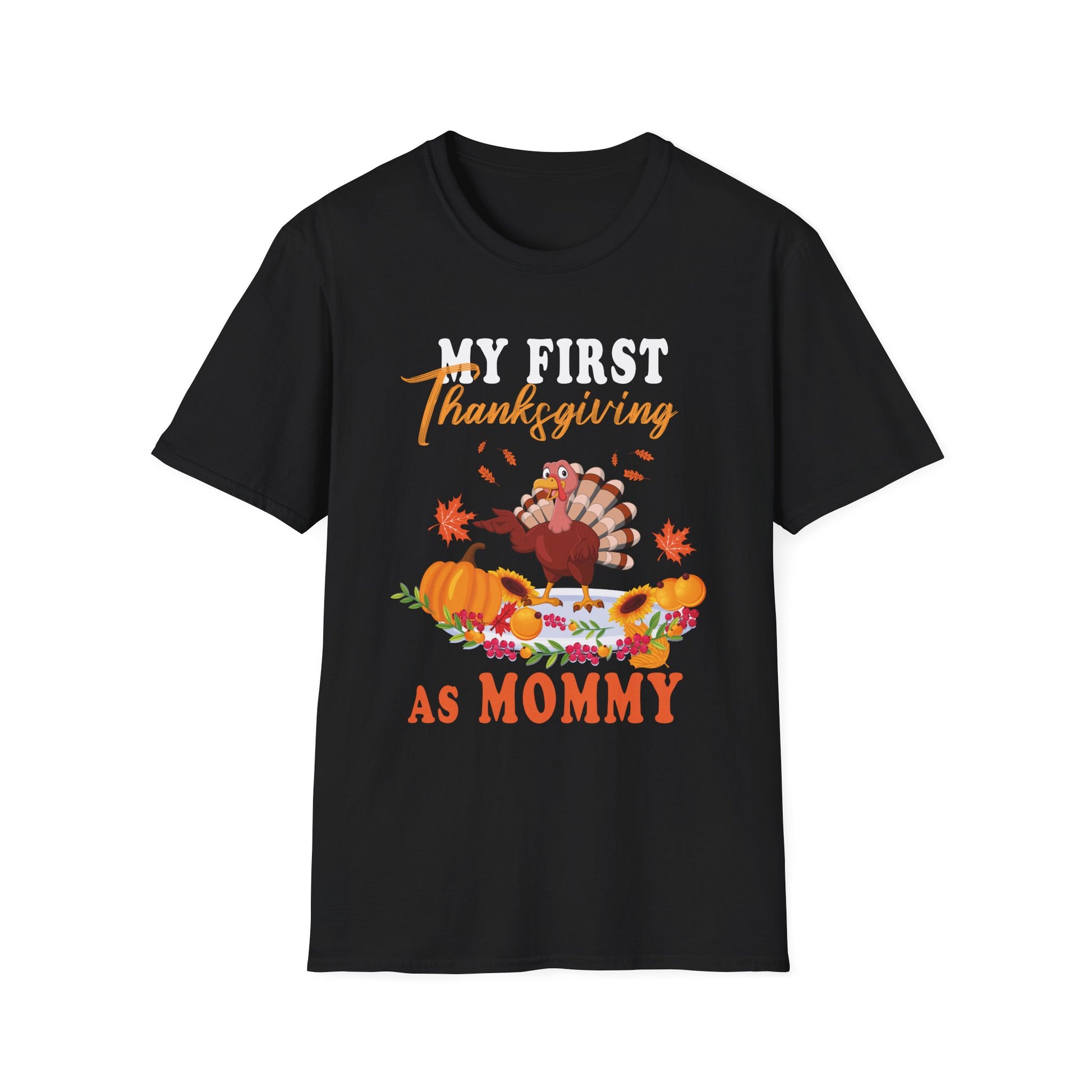 My First Thanksgiving as Mommy T-Shirt