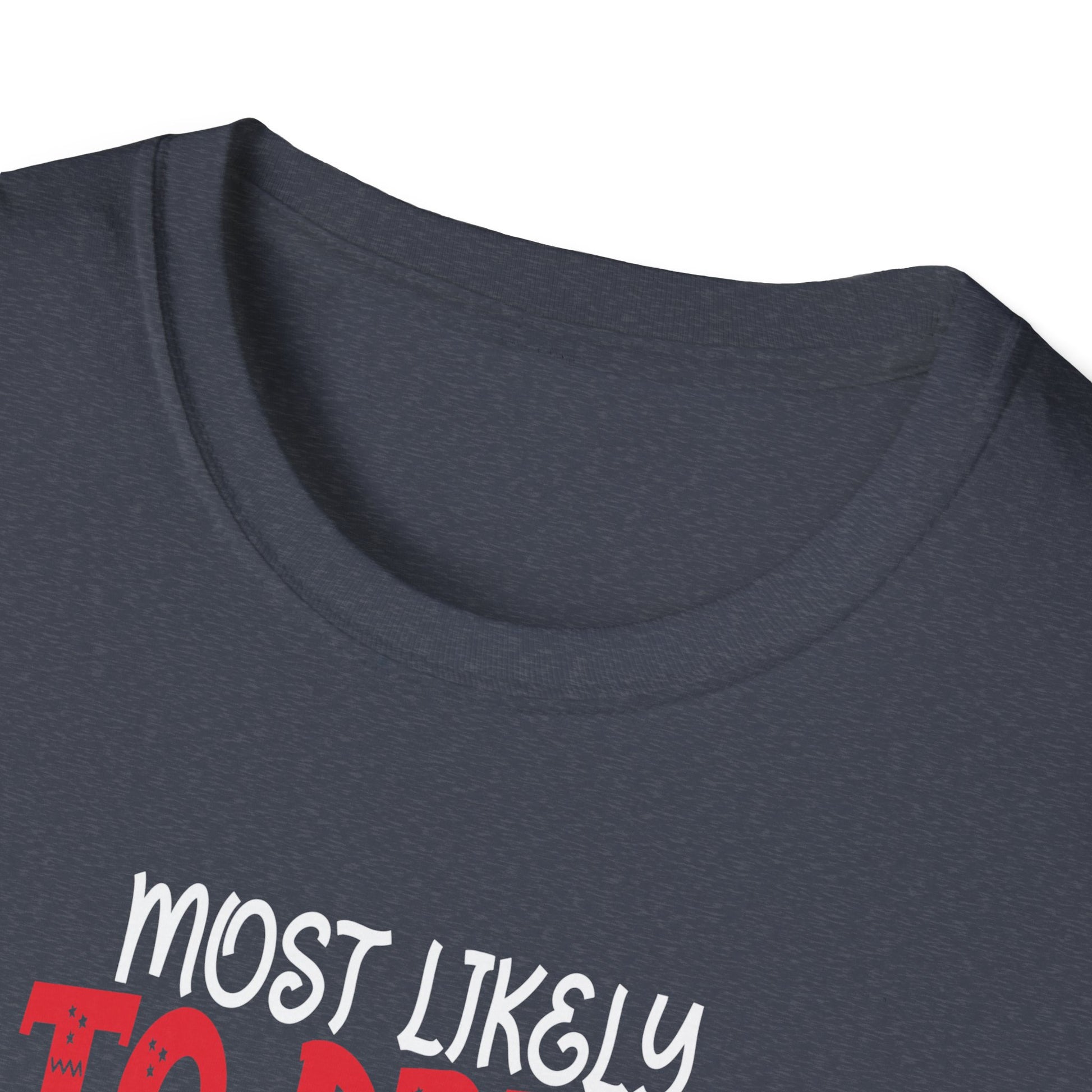 Most Likely to Drink With The Elves Elf Drinking Christmas Unisex T-Shirt