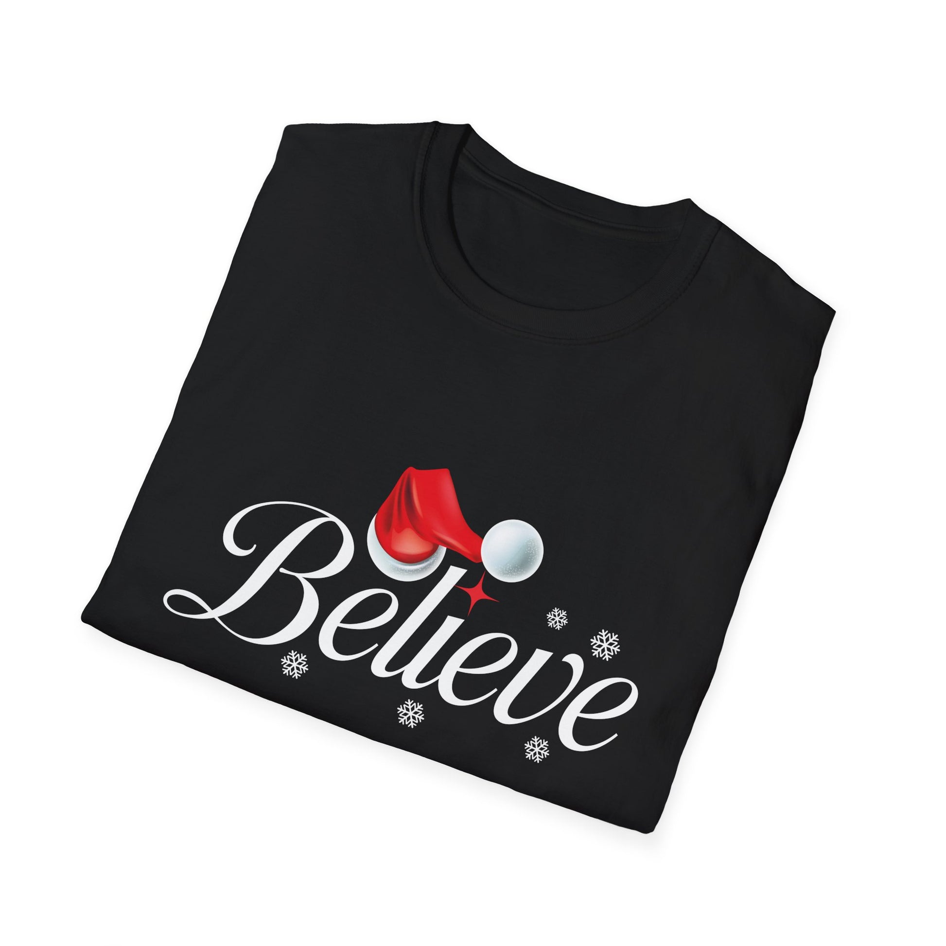 Believe Christmas Shirt Xmas Graphic  Christmas Vacation Unisex T-Shirt