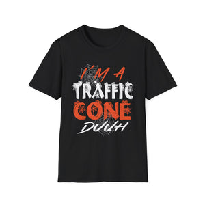 I'm a Traffic Cone Duhh T-Shirt — Funny Construction Worker Tee