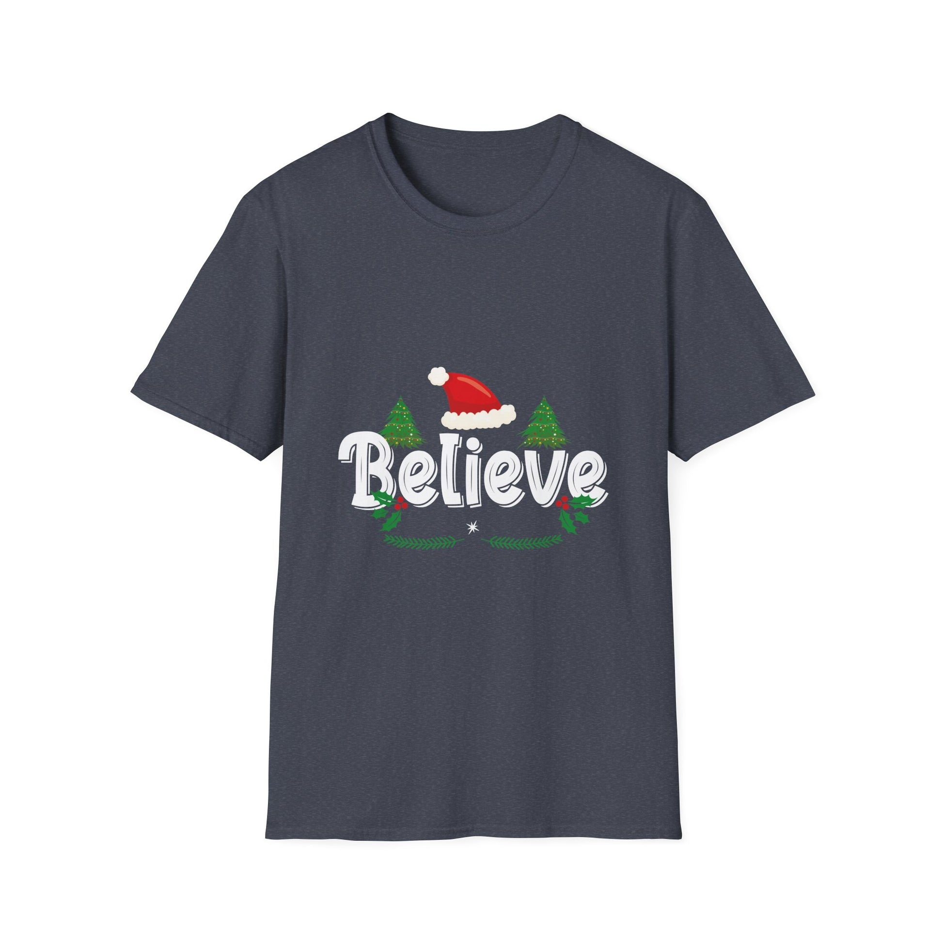 Believe Christmas Shirt Xmas Graphic  Christmas Vacation Unisex T-Shirt