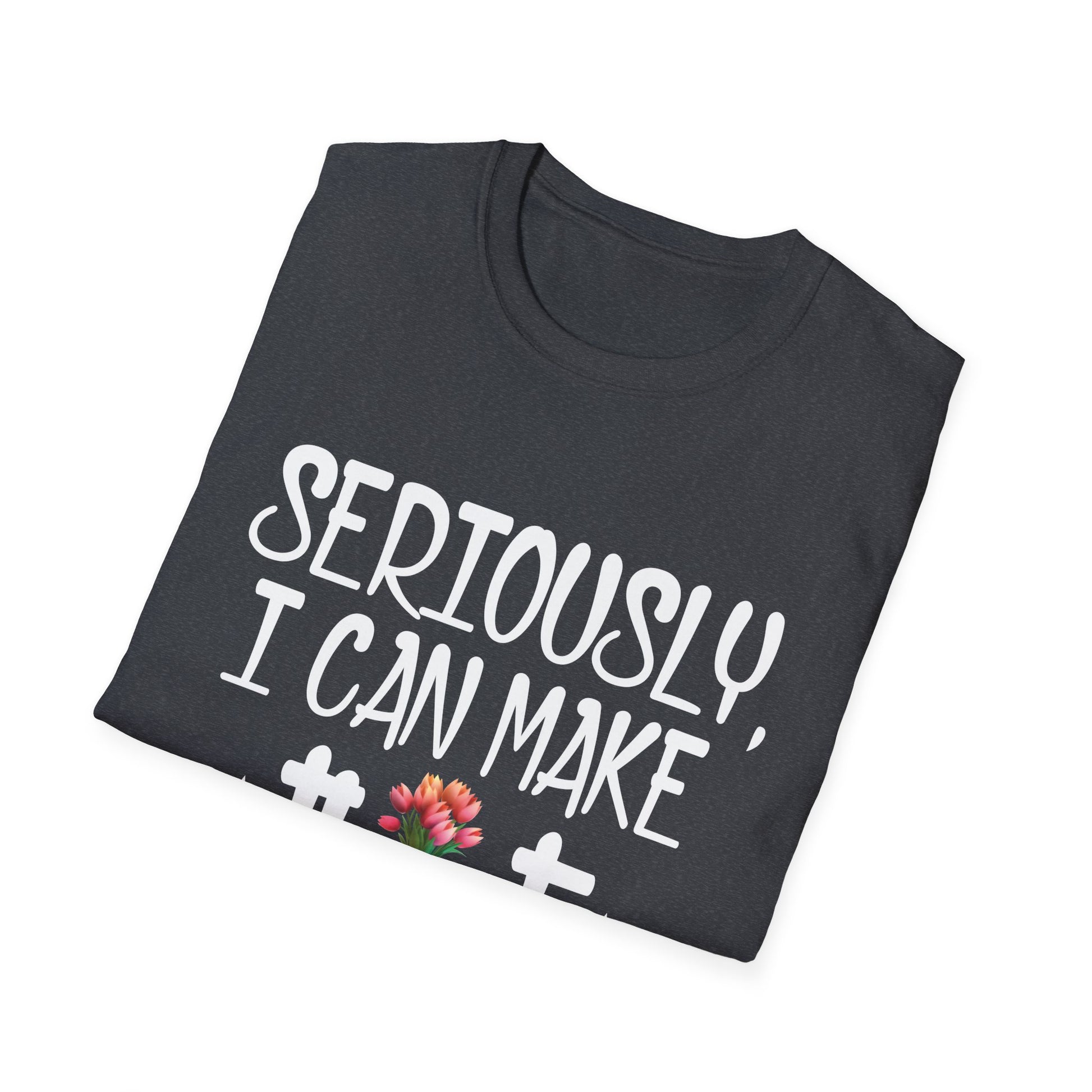 Seriously I can make that funny crafter diy saying Unisex Tee