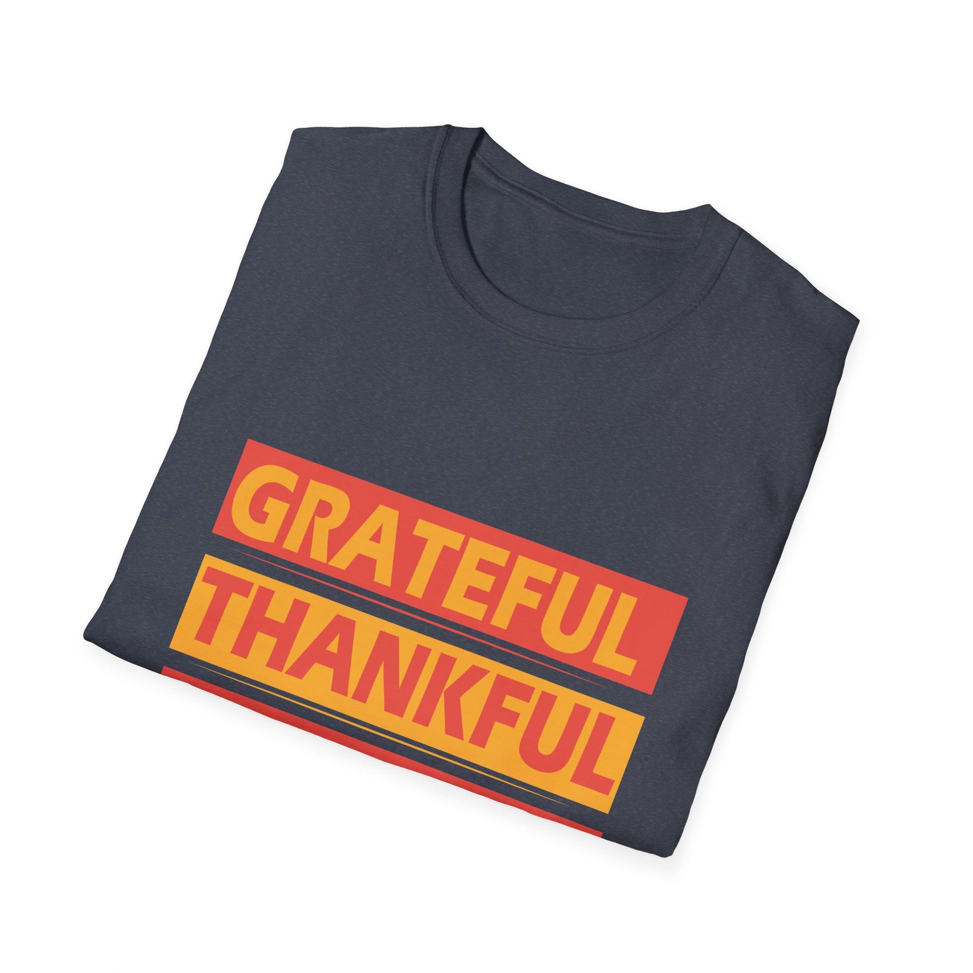 Grateful Thankful Blessed T-Shirt — Fall Thanksgiving Inspirational Tee  Unisex T-Shirt