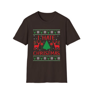 I Hate Christmas T‑Shirt — Funny Anti-Christmas Ugly Sweater Style Tee