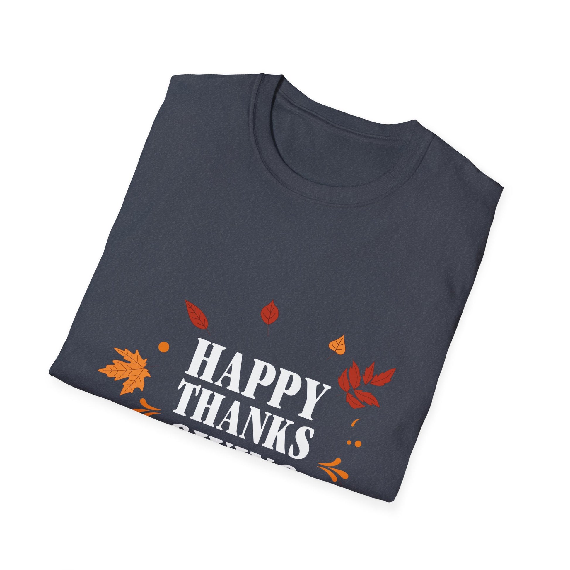 Thanksgiving T-Shirt — "Happy Thanks Giving" Fall Leaves Holiday Tee  Unisex T-Shirt