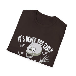 It's Never Too Early For Halloween Goth Halloween T-ee Unisex Softstyle T-Shirt