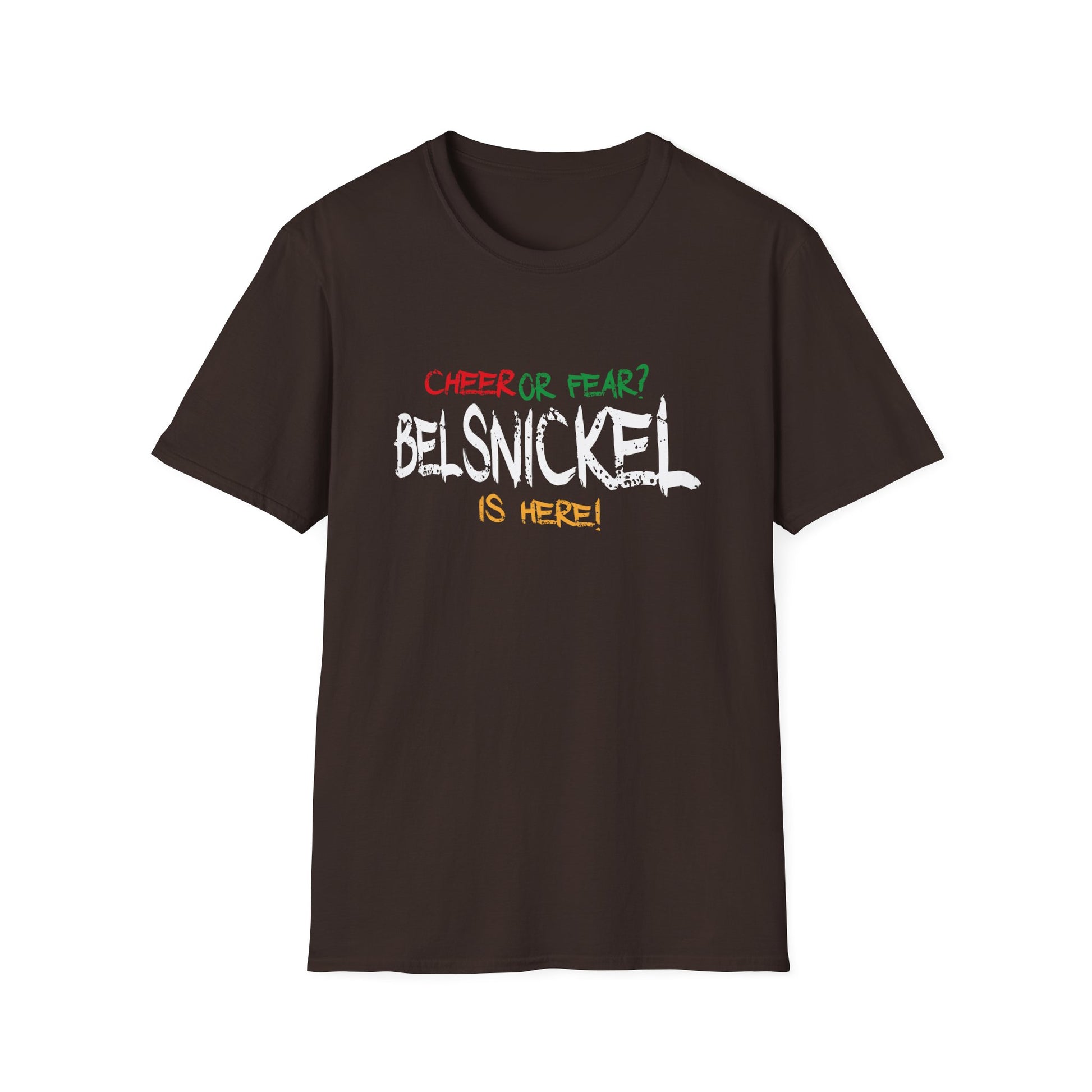 Belsnickel Christmas Cheer or Fear Belsnickel Is Here Xmas Unisex T-Shirt