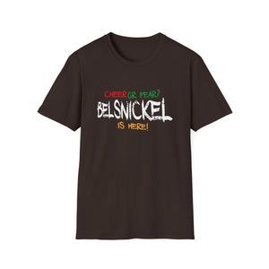 Belsnickel Christmas Cheer or Fear Belsnickel Is Here Xmas Unisex T-Shirt
