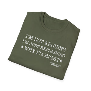 Funny Quote T-Shirt — 