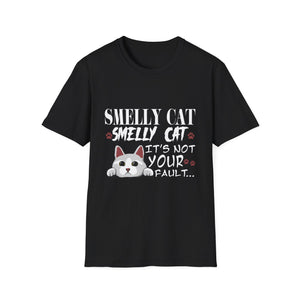 Smelly Cat It's Not Your Fault Friend Unisex Softstyle T-Shirt