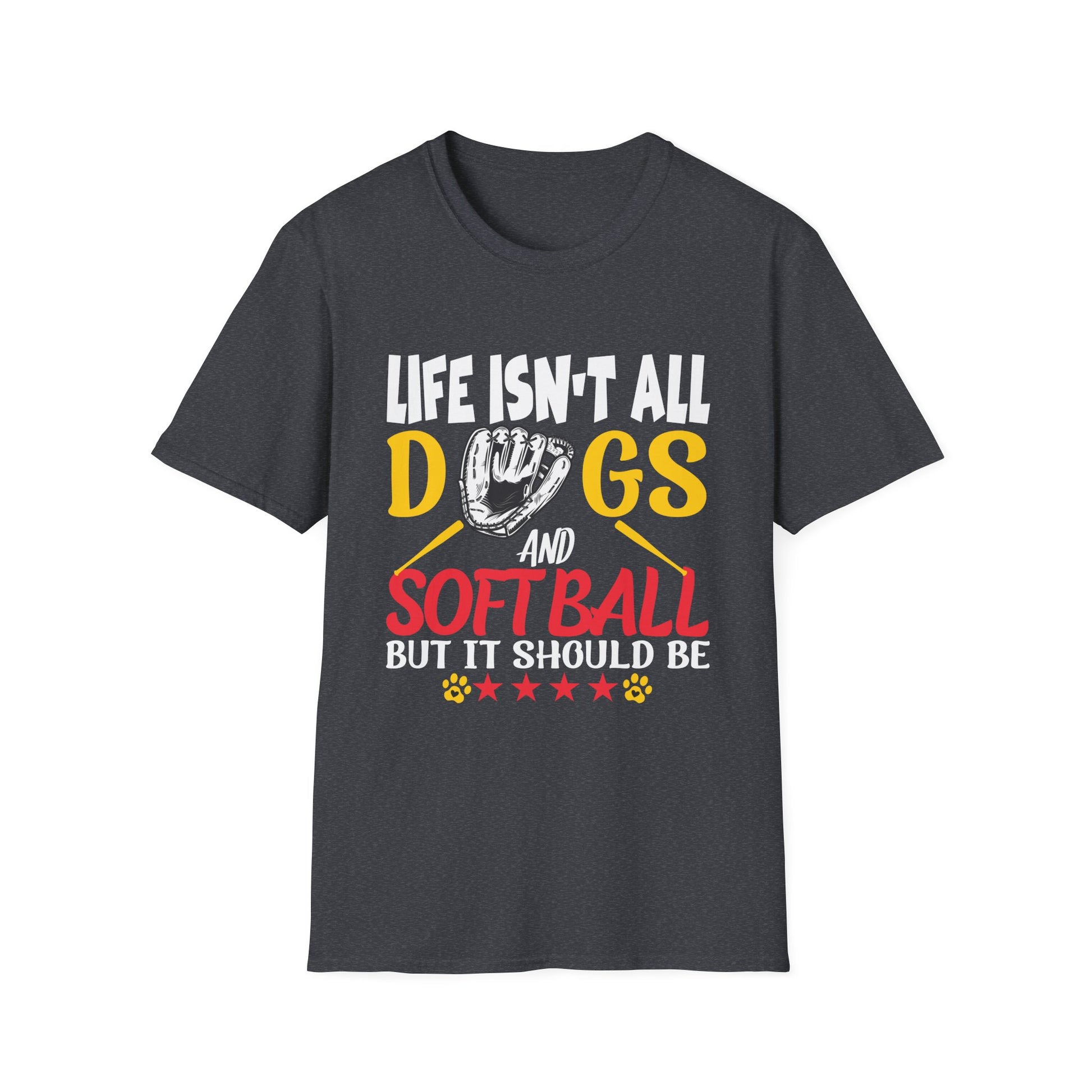 Dogs And Softball Funny Softball Unisex T-Shirt