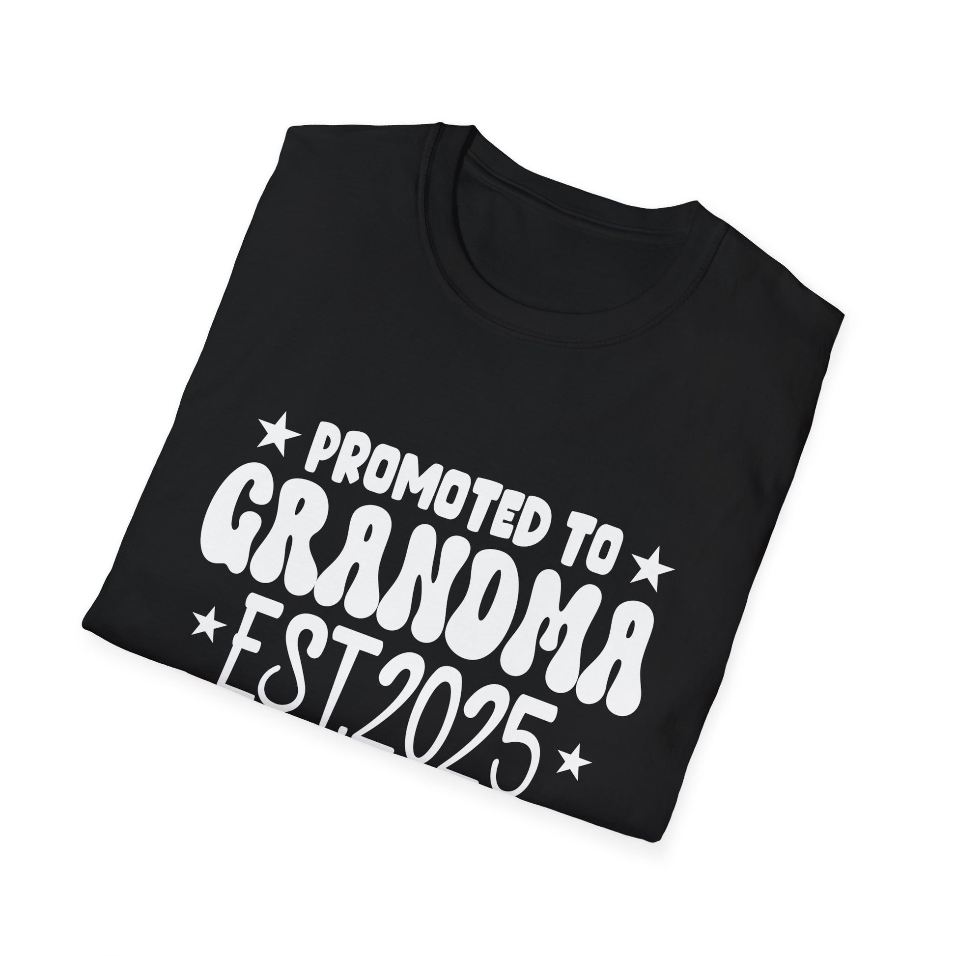 Soon to Be Grandma 2025 Promoted to Grandma Est 2025 Unisex Shirt