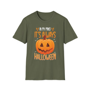 In my mind, it's always Halloween, Halloween Fun Halloween TeeUnisex Softstyle T-Shirt