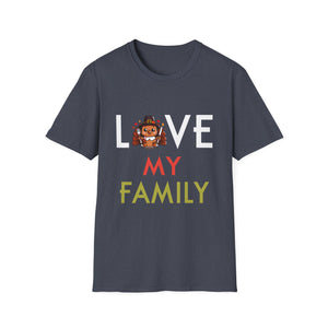 Love My Family Graphic T-Shirt  Unisex T-Shirt