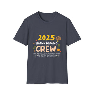 2025 Thanksgiving Crew T-Shirt — Funny Family Holiday Turkey Tee  Unisex T-Shirt