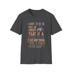 Funny Christian Religious Servant Of God Faithful Jesus Unisex T-Shirt
