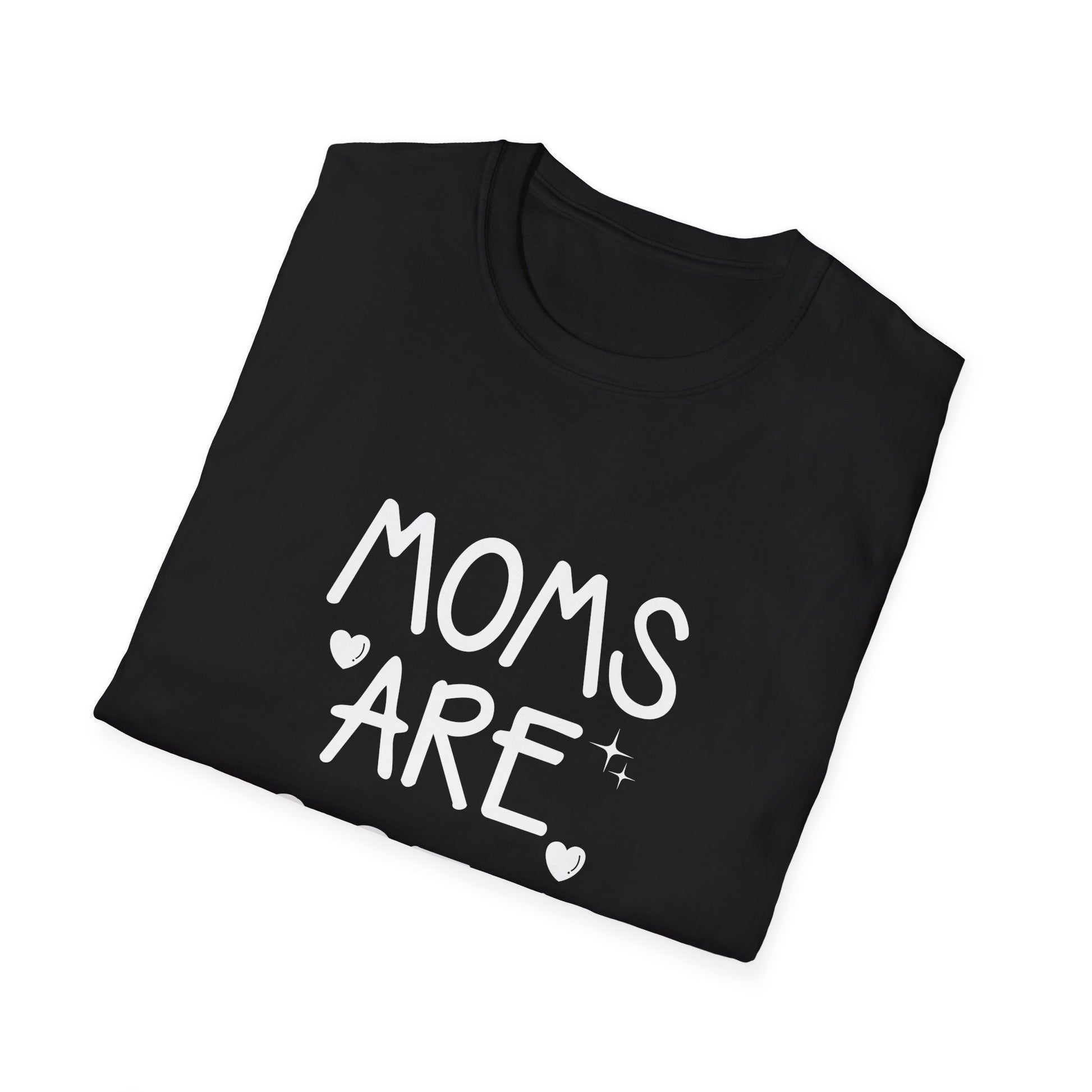 Moms Are So In Trendy Mother's Day Tee T-Shirt