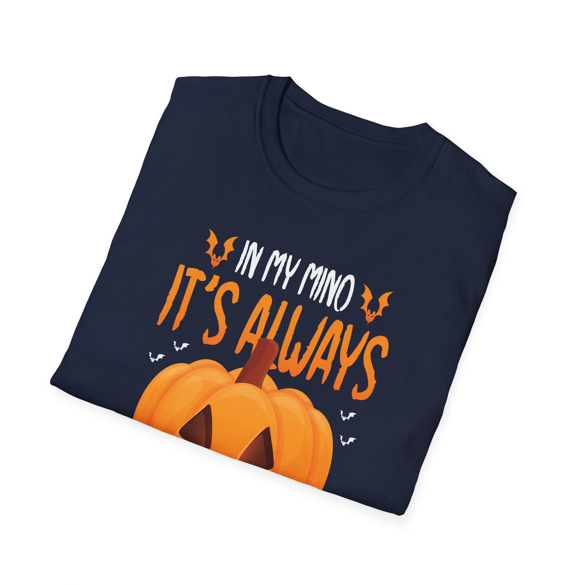 In my mind, it's always Halloween, Halloween Fun Halloween TeeUnisex Softstyle T-Shirt