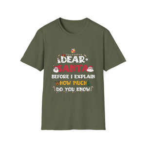 Dear Santa I Can Explain Funny Christmas Shirts Kids Adults T-Shirt