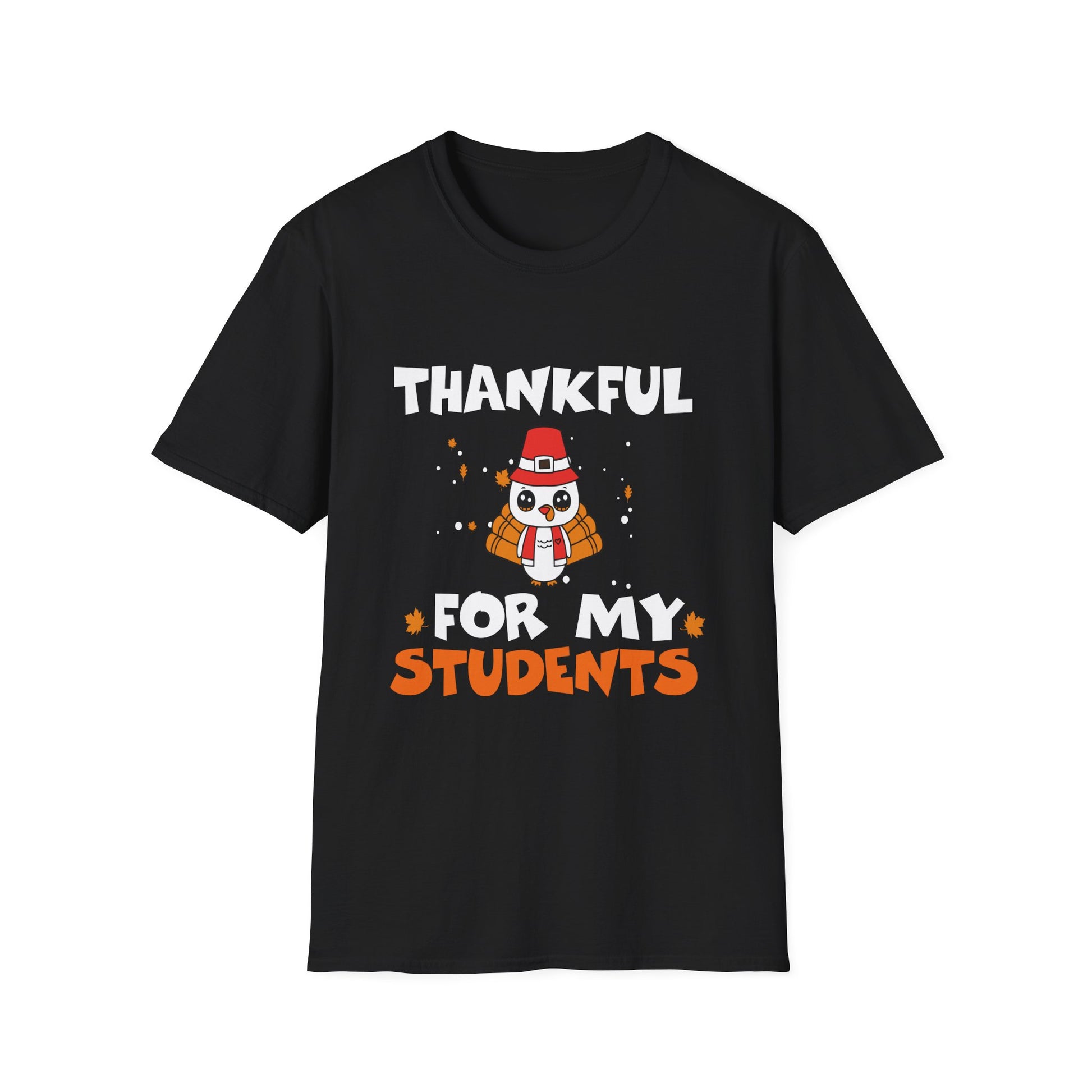 Thankful For My Students T-Shirt — Cute Thanksgiving Teacher Tee