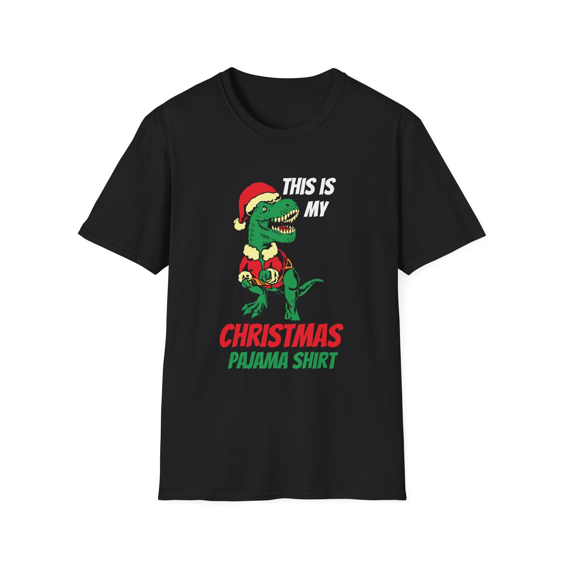 Christmas Pajama Shirt T‑Shirt — Funny T‑Rex in Santa Hat "This Is My Christmas Pajama Shirt"