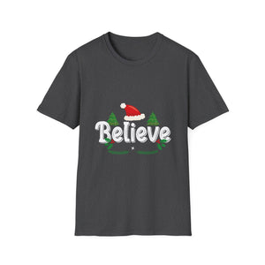 Believe Christmas Shirt Xmas Graphic  Christmas Vacation Unisex T-Shirt