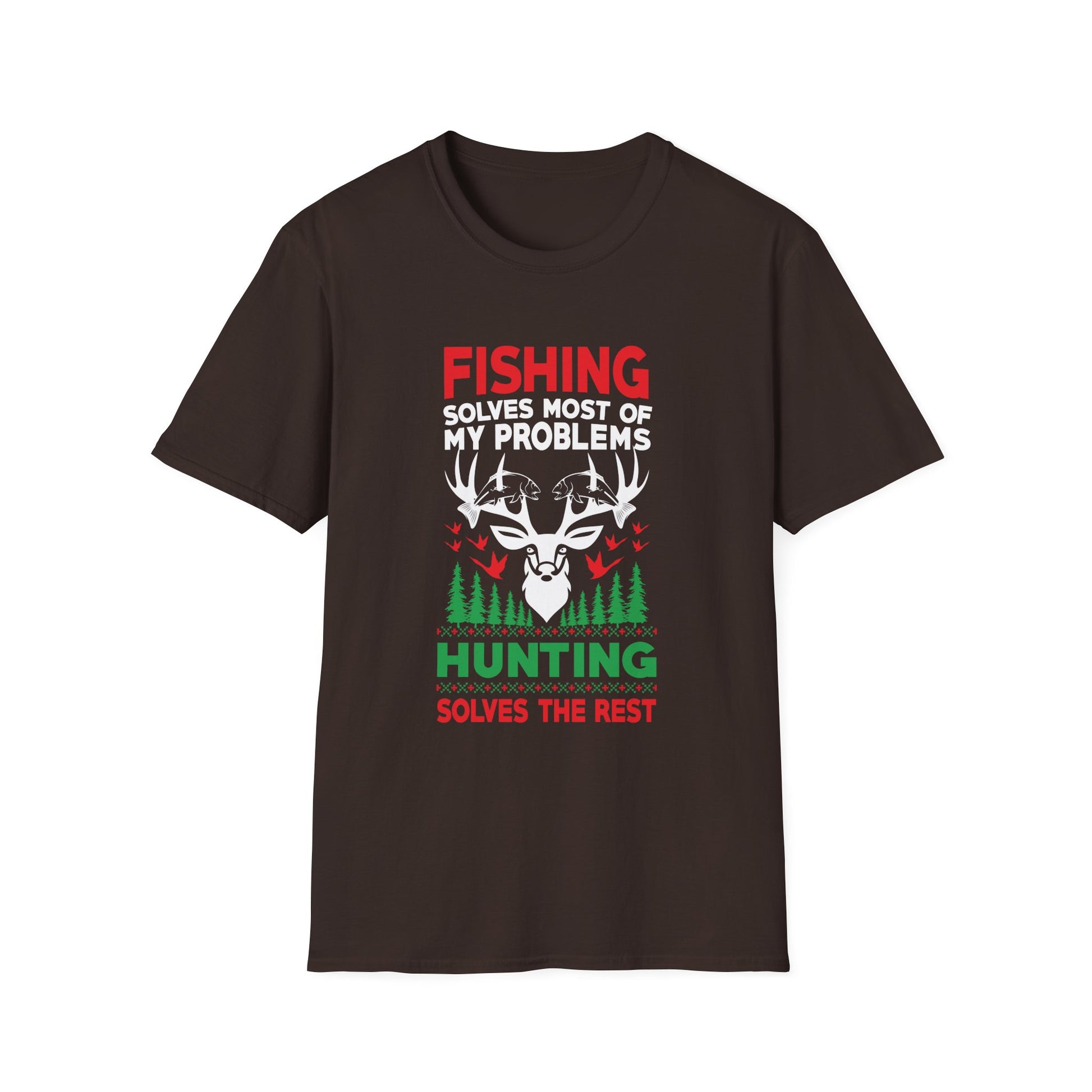 Funny Fishing And Hunting Gift Christmas Humor Hunter Cool Unisex T-Shirt