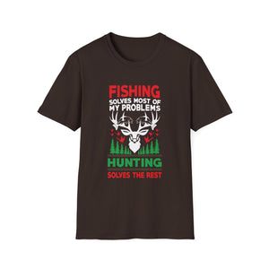 Funny Fishing And Hunting Gift Christmas Humor Hunter Cool Unisex T-Shirt