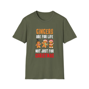Gingers Are For Life Not Just for Christmas Gingerbread Unisex T-Shirt
