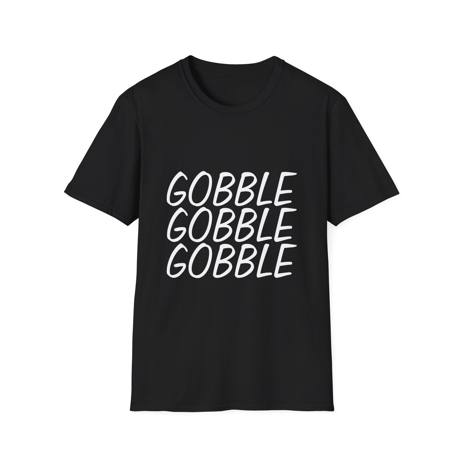 Gobble Gobble Gobble Thanksgiving T-Shirt