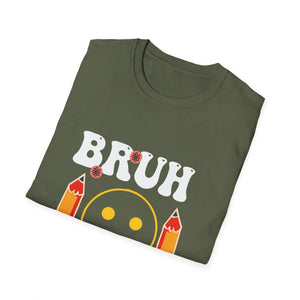 Bruh You Got This T-Shirt — Funny Motivational Graphic Tee