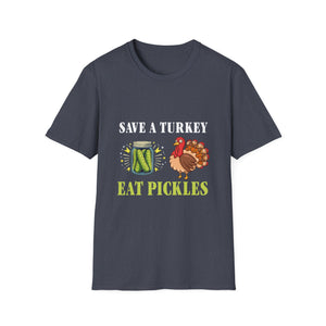 Save a Turkey Eat Pickles Unisex Softstyle T-Shirt