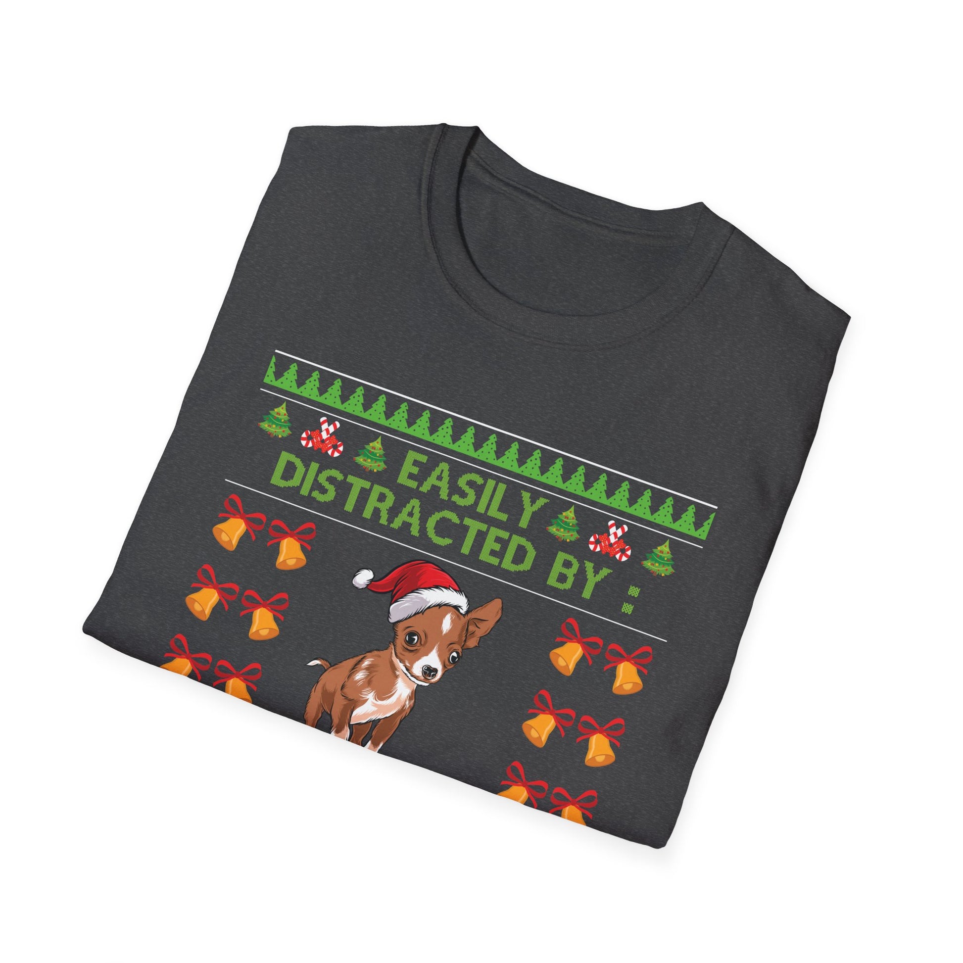 Christmas & Chihuahuas T-Shirt — "Easily Distracted by Christmas & Chieenies" Holiday Dog Tee