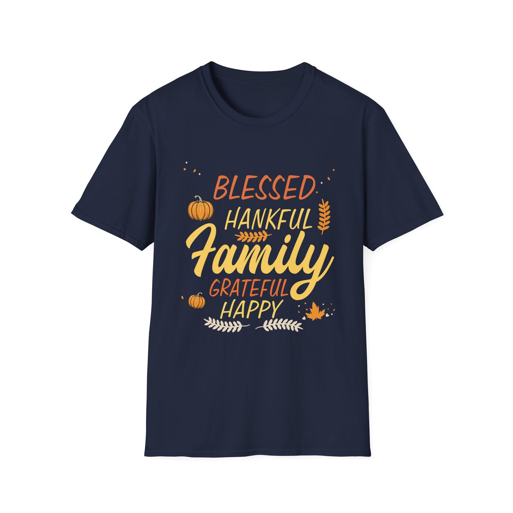 Thankful Family T-Shirt — Blessed, Grateful & Happy Thanksgiving Tee