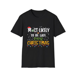 Most Likely To Be Late For Christmas Funny Family Christmas Unisex Softstyle T-Shirt