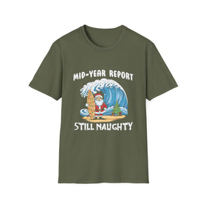 Santa Surfer Mid Year Report Still Naughty Christmas In July Unisex Softstyle T-Shirt