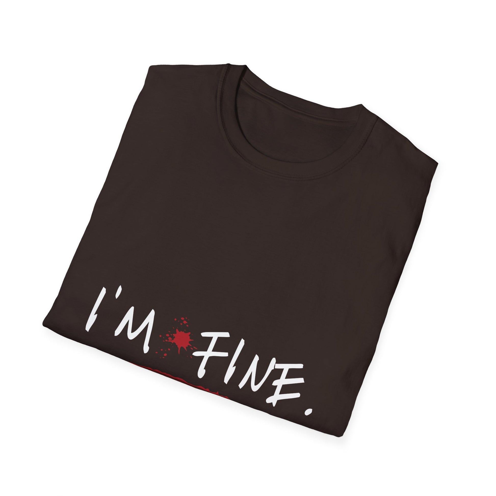 I'm Fine T-Shirt — Dark Humor Graphic Tee with Red Accent