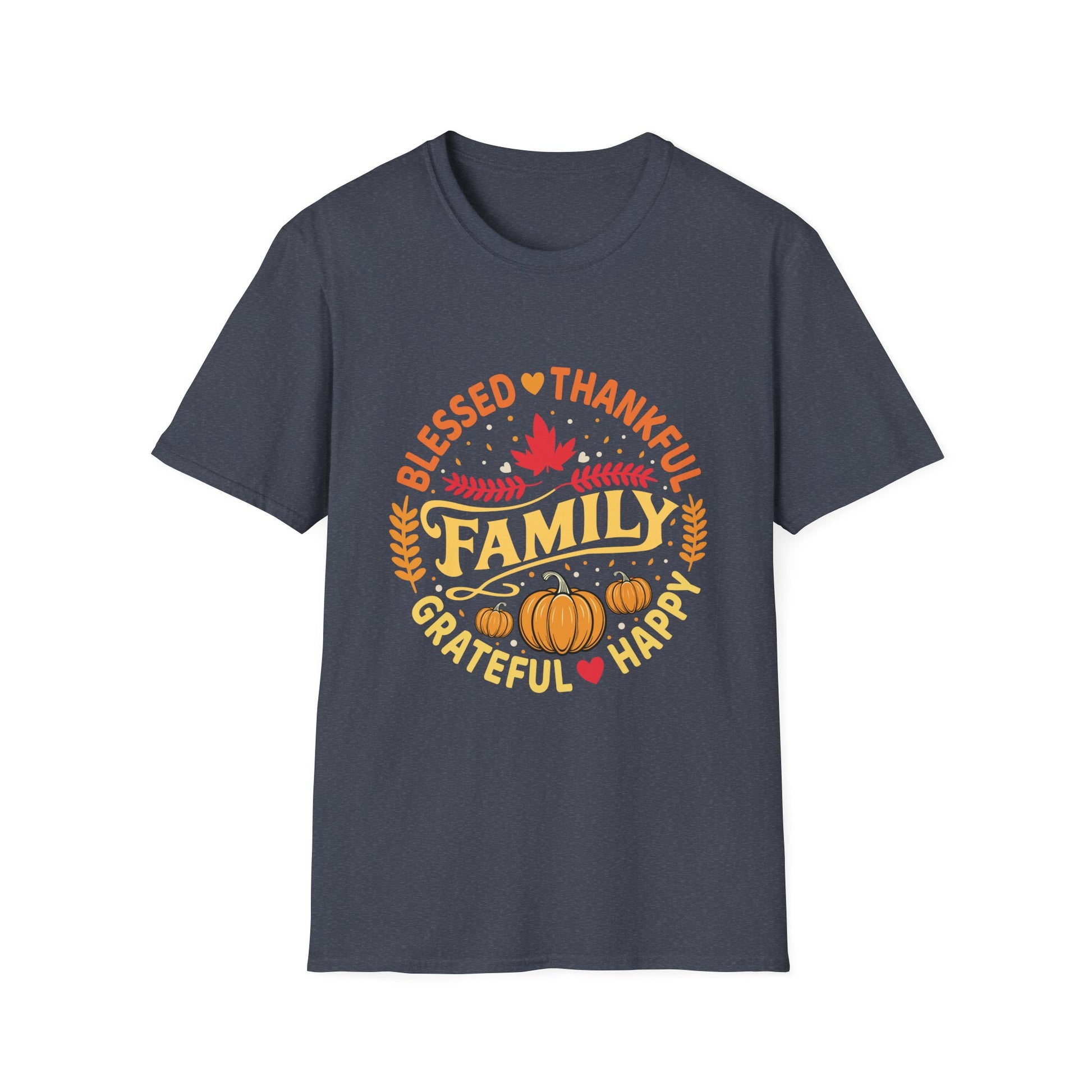 Family Thanksgiving T-Shirt — Blessed, Thankful, Grateful Fall Tee  Unisex T-Shirt