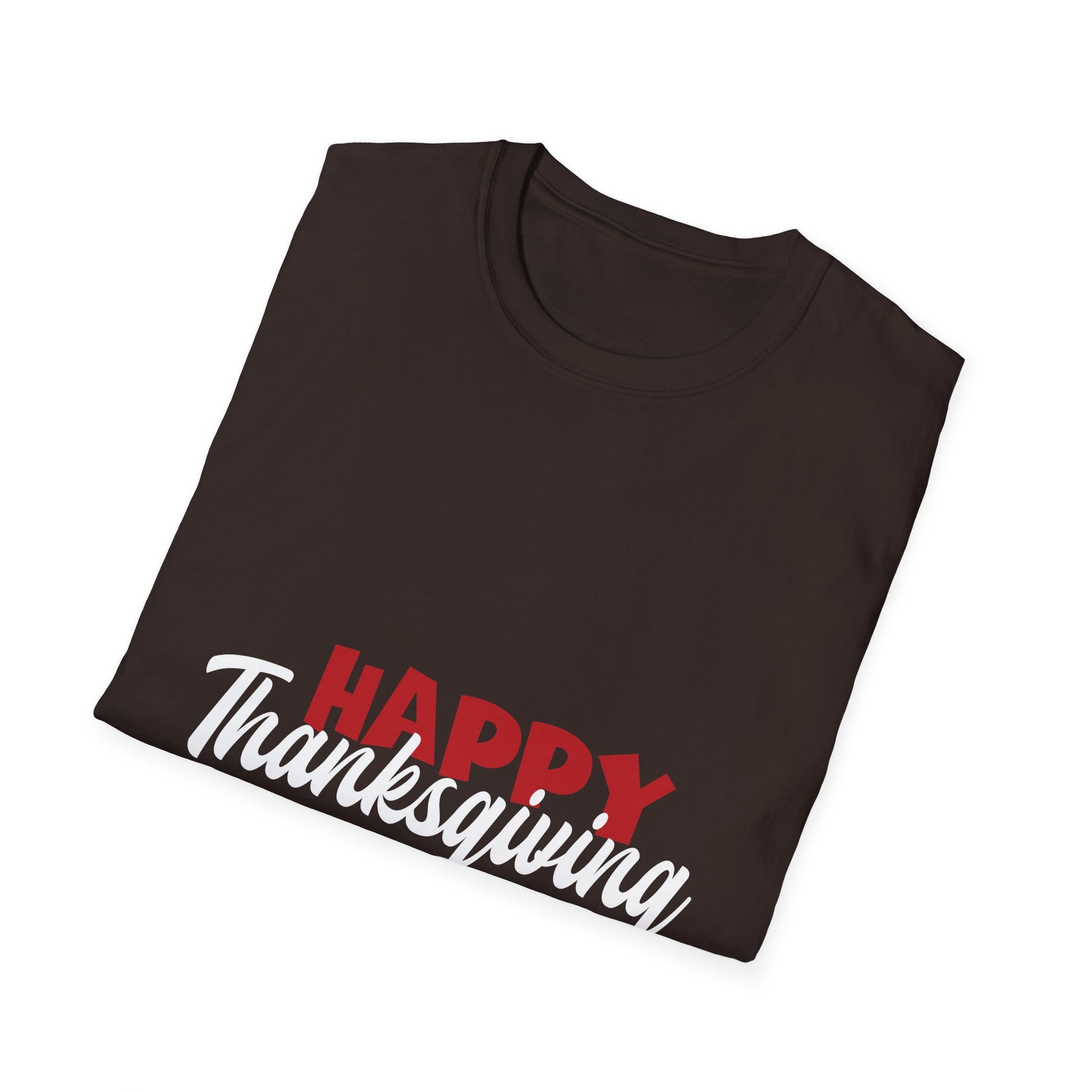 Happy Thanksgiving  Unisex T-Shirt