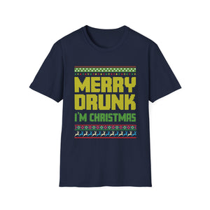 Merry Drunk I_m Christmas I Ugly Christmas Unisex Softstyle T-Shirt