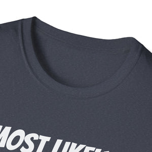 Most Likely To Drink All Santa_s Coffee Matching Christmas T-Shirt