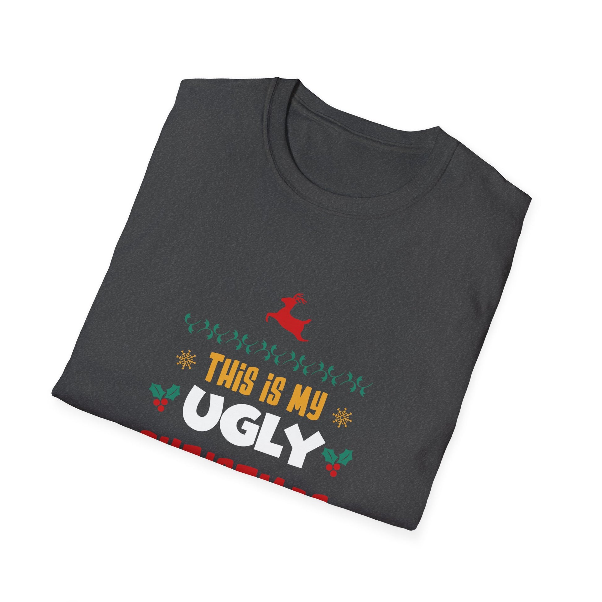 Ugly Christmas Sweater T‑Shirt — “This Is My Ugly Christmas Sweater” Holiday Tee