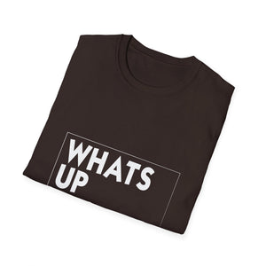 Whats Up Brother T-Shirt — Bold Monochrome Graphic Tee