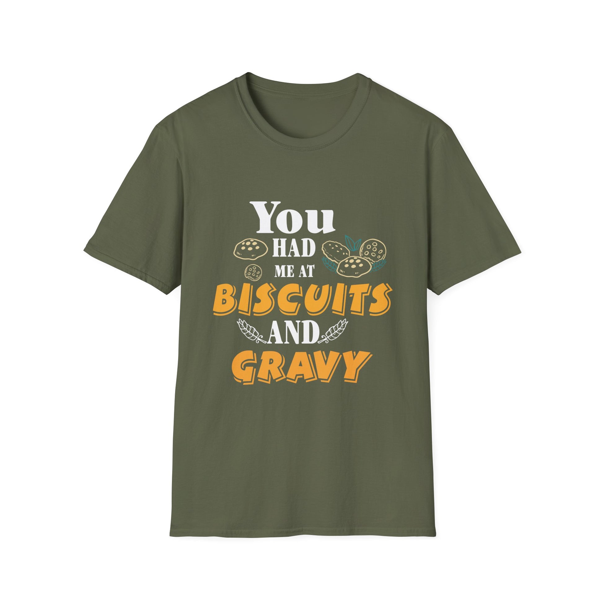 Biscuits and Gravy T-Shirt — "You Had Me at Biscuits and Gravy" Comfort Tee