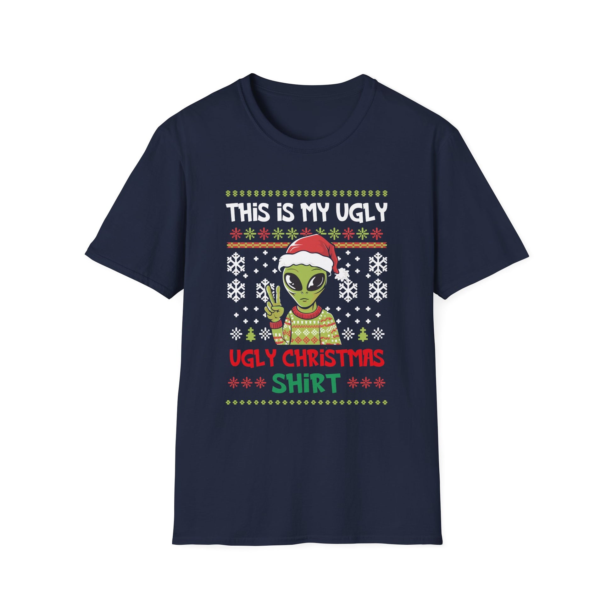Alien Ugly Christmas Shirt - "This Is My Ugly" Holiday T‑Shirt